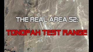 AREA 51: The REAL Area 52 - Tonopah Test Range
