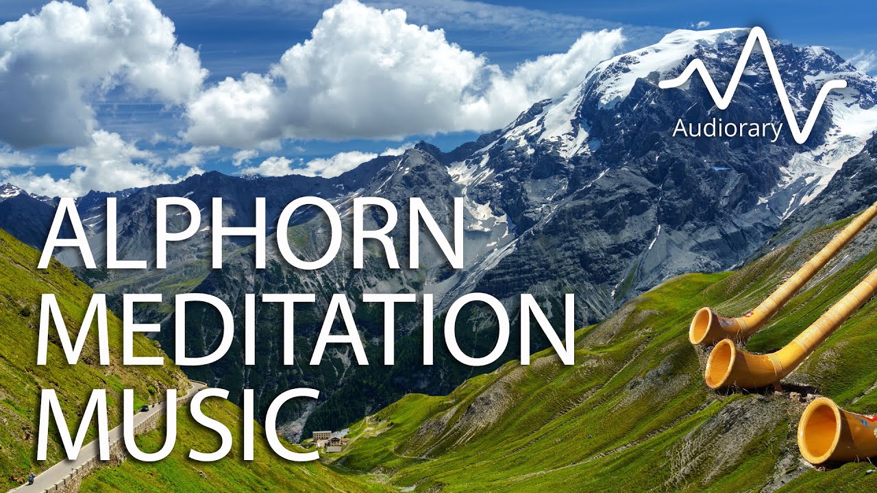 3 Hours of Alphorn Meditation Music for Deeper Relaxation | Relax, Meditate & Find Inner Peace