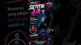 💔 SETITIK AIR – Nostalgia Rock Remix Cover 🎸🌧️