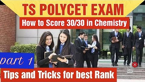 TS POLYCET NEW SYLLABUS PREPARATION/HOW TO SCORE 30/30 IN CHEMISTRY/IIIT BASARA ADMISSIONS/RGUKT TS