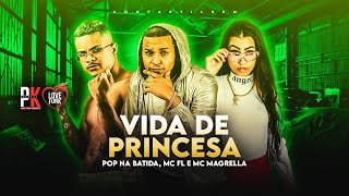 Download Lagu POP NA BATIDA, FL SEM ESTRESSE E MC MAGRELLA - VIDA DE PRINCESA - REMIX BREGA FUNK Download Lagu POP NA BATIDA, FL SEM ESTRESSE E MC MAGRELLA - VIDA DE PRINCESA - REMIX BREGA FUNK