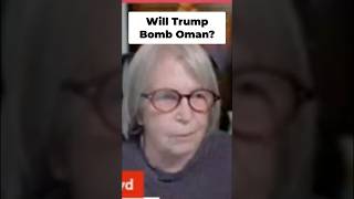Will Trump Bomb Oman? #shorts