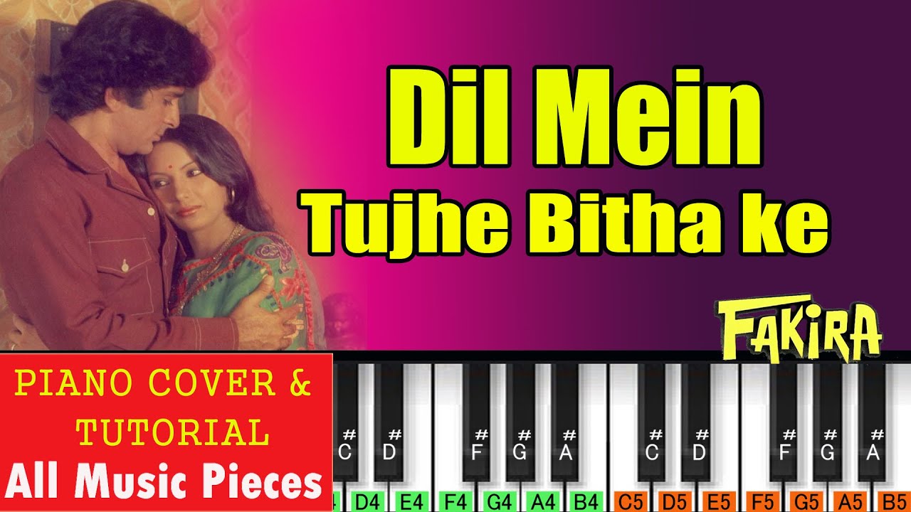 Dil Me Tujhe Bitha ke Piano Tutorial | Fakira (1976) | Old Hindi Song Piano Notes| पियानो नोटेशन