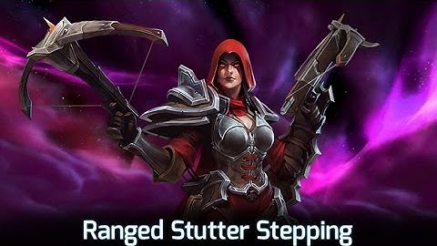 Ranged Stutter Stepping Lesson (Part 1)