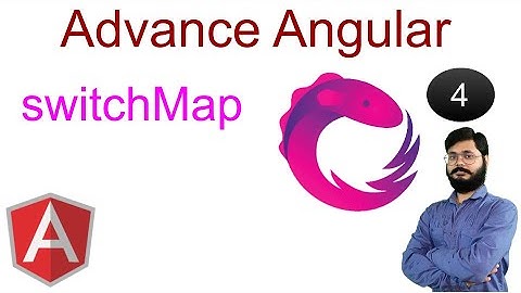 Advance Angular 12 Tutorials | Higher-order Observables | switchMap()