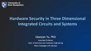 Hardware Security in Three Dimensional (3D) Integrated Circuits and Systems
