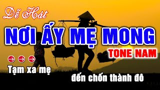 Nơi Ấy Mẹ Mong Karaoke Tone Nam | Beat Randy