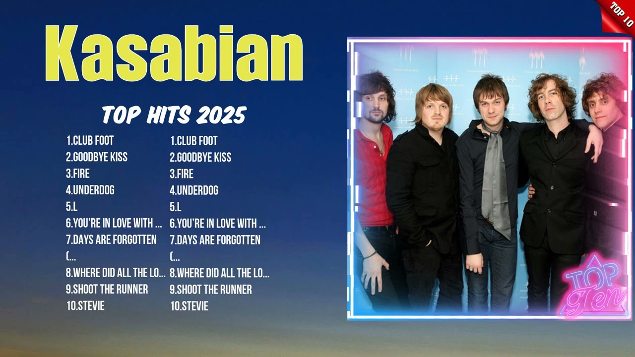 Kasabian 2025 Music Playlist ~ Top Hits ~ Hottest Songs - YouTube Kasabian 2025 Music Playlist ~ Top Hits ~ Hottest Songs - YouTube