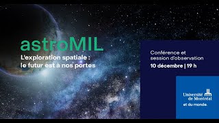 astroMIL 2021 - L'exploration spatiale: le futur est à nos portes