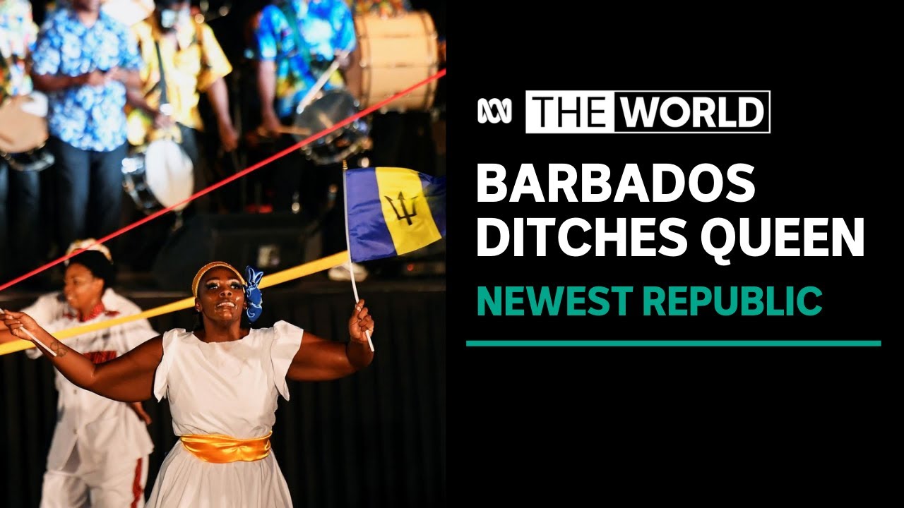 Barbados cuts ties with the Queen to become world's newest republic | The World