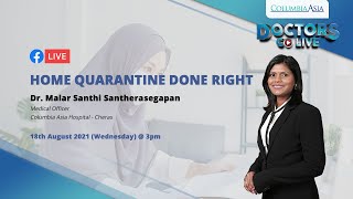 Doctors Go Live: Home Quarantine Done Right