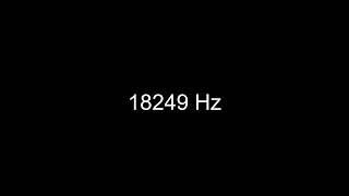 How 18249 Hz Sounds to the Human Ear