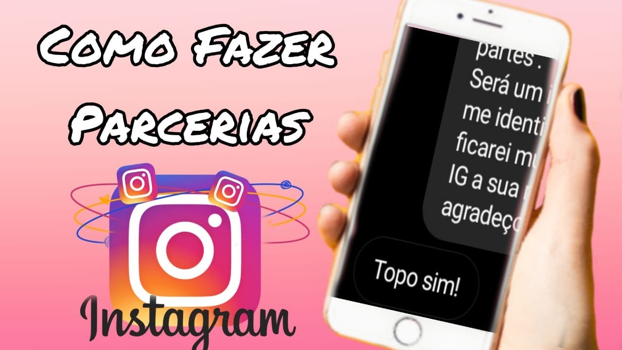 COMO CONSEGUIR PARCERIAS NO INSTAGRAM TENDO POUCOS SEGUIDORES YouTube