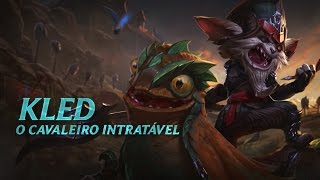 Campeão em Destaque: Kled | Mecânica de jogo - League of Legends