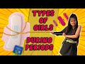 TYPES OF GIRLS DURING PERIODS || WE 3 || ADITI SHARMA