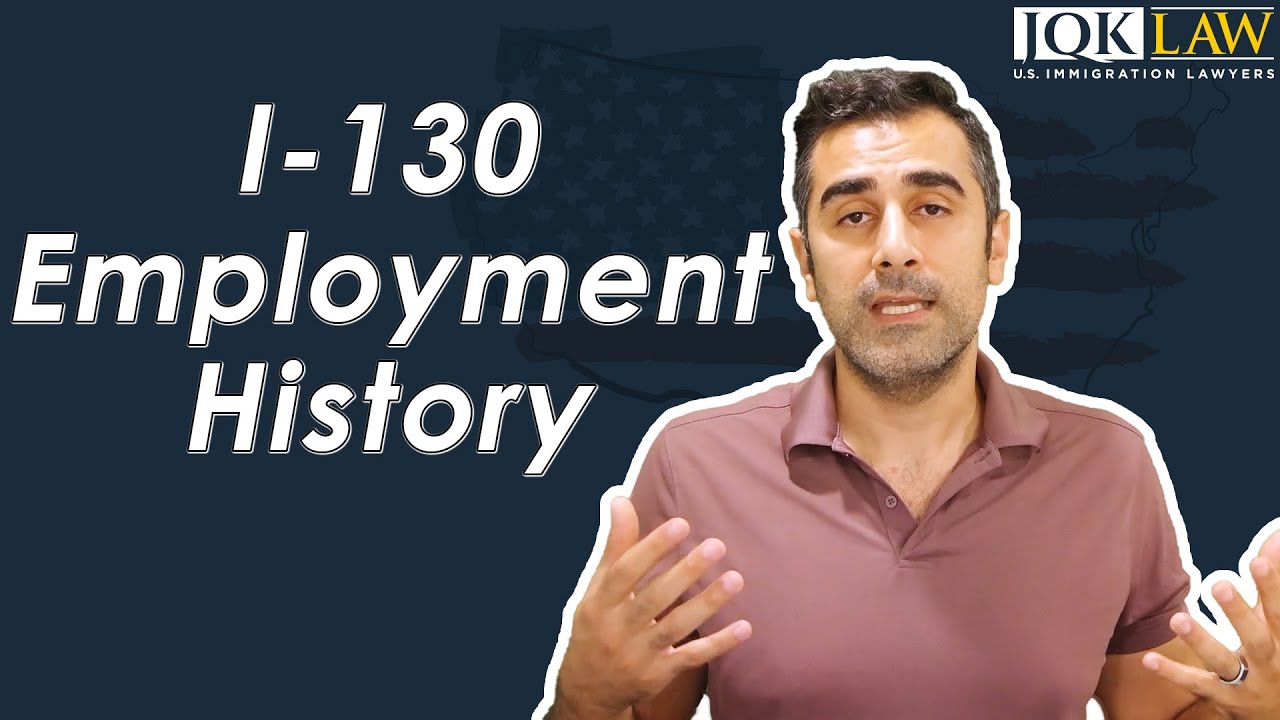 I130 Employment History YouTube