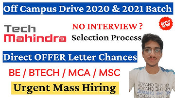 Tech Mahindra Off Campus Drive 2022| Direct Offer Letter NO Interview|Tech Mahindra Recruitment 2021