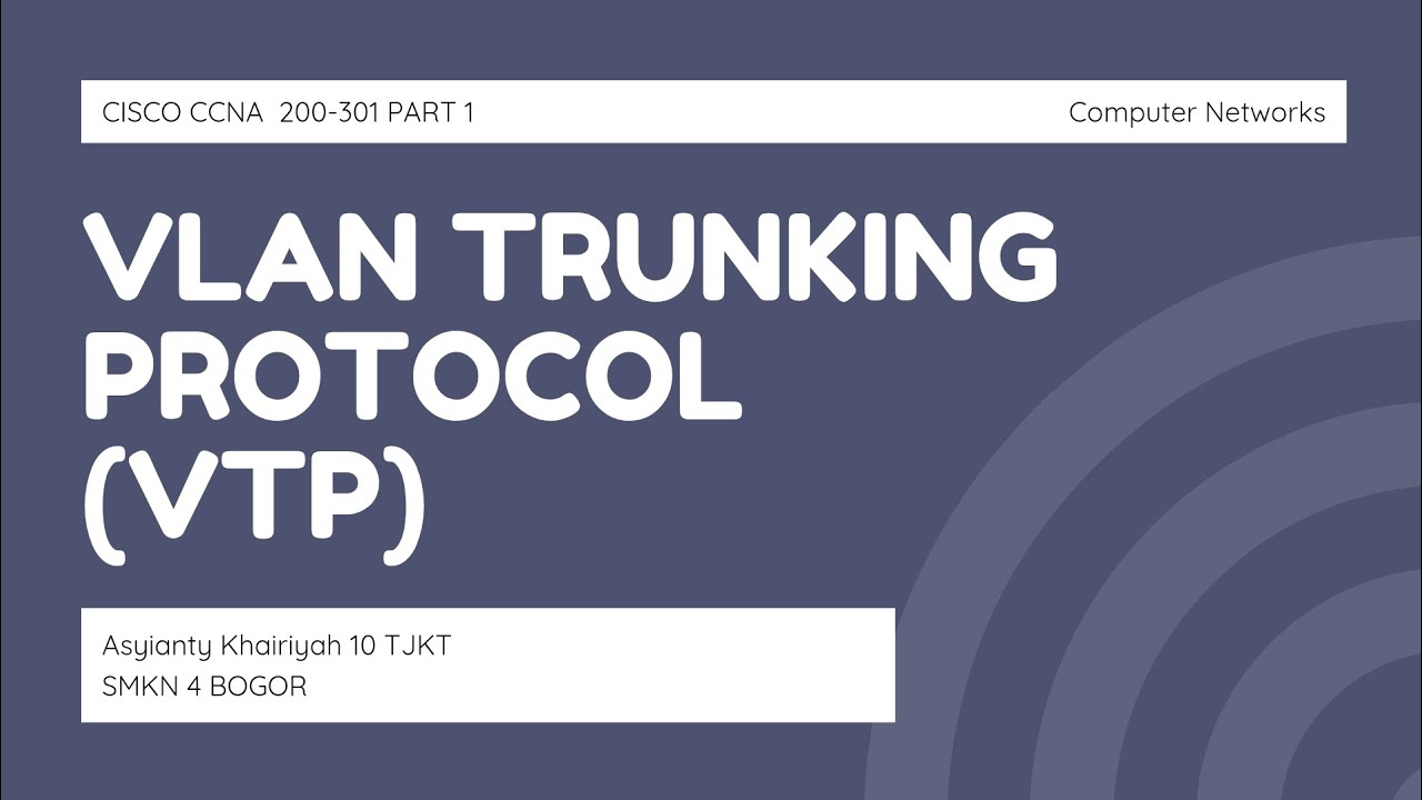 Modul 8 || Vlan trunking protocol (VTP) - YouTube