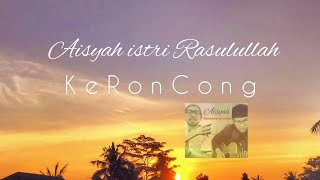 Menyentuh, Aisyah istri rasulullah cover Keroncong