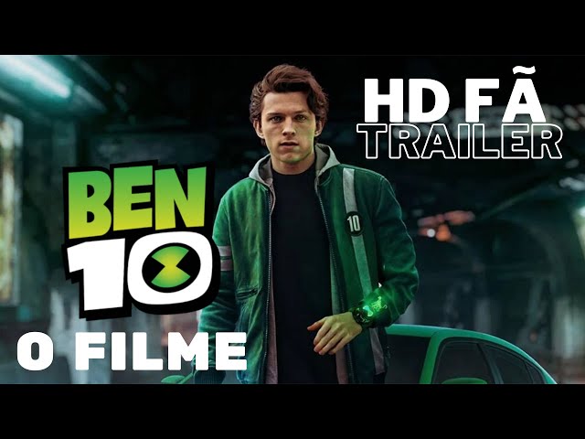 Ben 10 O Filme - Teaser Trailer (2021) - 'Tom Holland' no papel
