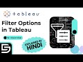 No One Teaches You these Basic Tableau Filter Details | Must Know for Beginners | With Examples