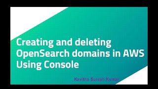 Creating and deleting OpenSearch domains in AWS Using Console