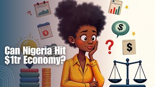 Can Nigeria Hit $1tr Economy | MarketSquare | Veegil Media