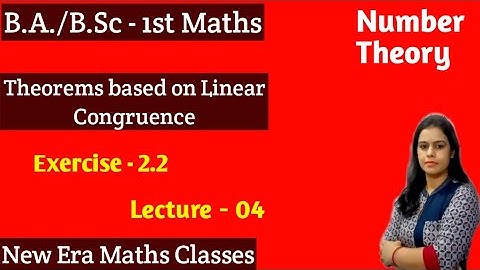 #congruence #number_theory #new_era_maths_classes #linear_congruence B.A./B.Sc 1st year maths
