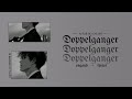 Doppelganger - Sekai No Owari [engsub + lyrics]