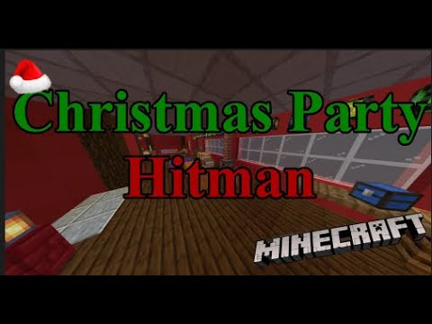 Christmas party hitman ПРОХОЖДЕНИЕ КАРТЫ