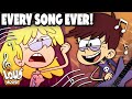 Every loud house song ever  30 minute compilation  the loud house