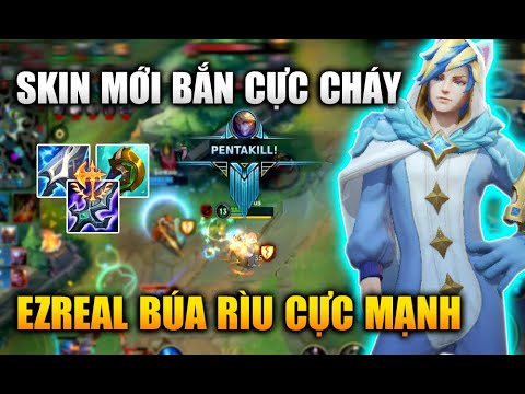 [LMHT Tốc Chiến] Ezreal Búa Rìu Bắn Cực Cháy Với Skin Mới Trong Liên Minh Tốc Chiến