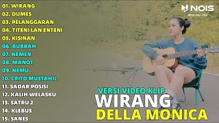 DELLA MONICA 'WIRANG - DUMES - PELANGGARAN' FULL ALBUM | AKUSTIK JAWA TERBARU 2024 | VIDEO KLIP