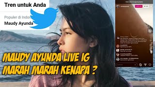 Maudy Ayunda Marah Marah di Live Instagram, Kenapa ???