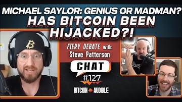 Chat_127 - The Hijacking Bitcoin Debate [Liberty Lockdown]