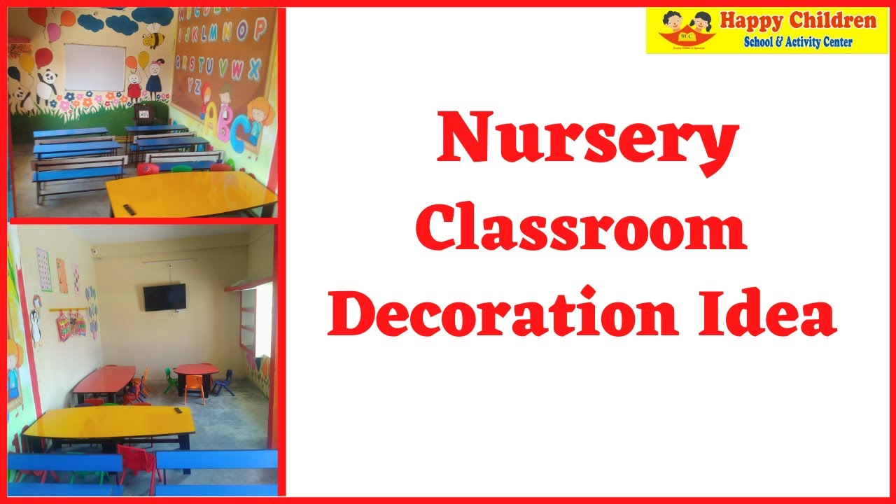 Beautiful Nursery Classroom Decoration Idea, Happy Children Haldwani