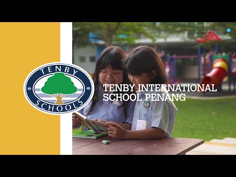 Choose Tenby Schools Penang