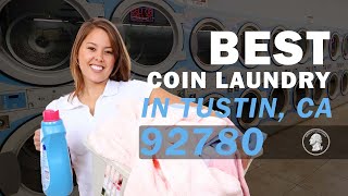 Liberty Laundry Coin Laundry open near Tustin California 92780