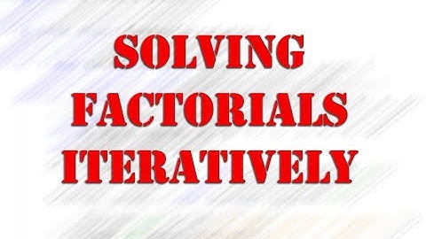 Solving Factorials Iteratively in Java