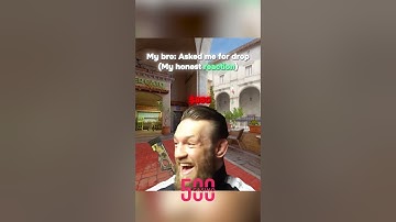 Bro Asked Me For Drop...My Honest Reaction 🤣 #shorts #csgo