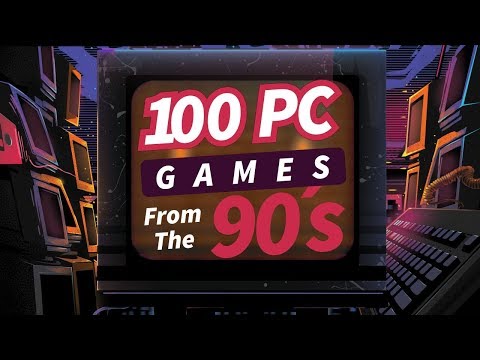 90ల నుండి 100 PC గేమ్‌లు