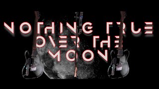Nothing True Over The Moon: trailer 2