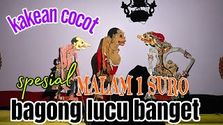 Download lagu KI DALANG SENO NUGROHO, GORO GORO BAGONG DADI RATU, LUCU BANGET SPESIAL MALAM 1 SURO