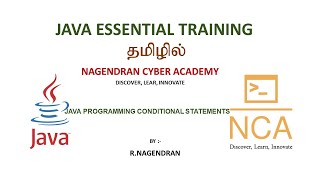 Java Programming  Conditional Statements  if-else if-else  Switch Case Ternary operator |Tamil | NCA