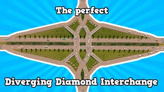 The PERFECT Diverging Diamond Interchange | Tutorial | Cities: Skylines Sunset Harbor DLC