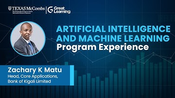 PGP in Artificial Intelligence and Machine Learning Review by Zachary K Matu | UT Austin