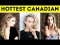 Top 10 Hottest Canadian Actresses 2021 - INFINITE FACTS