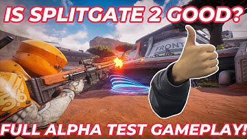 IS SPLITGATE 2 ANY GOOD? FULL ALPHA PLAYTEST GAMEPLAY!