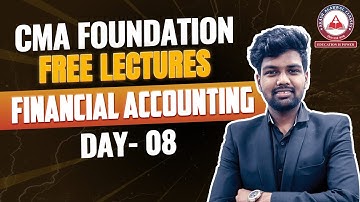 Day 08: CMA Foundation Accounts Free Lectures | Akash Agarwal Classes