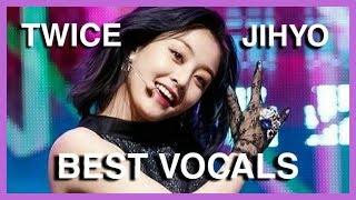 TWICE [트와이스] - JIHYO [지효] - BEST SINGING COMPILATION - Until FANCY